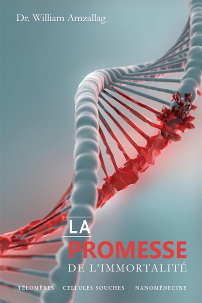 La Promesse de l'Immortalité