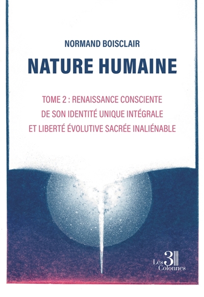 Nature humaine : Tome 2 :...