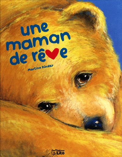 Une maman de rêve