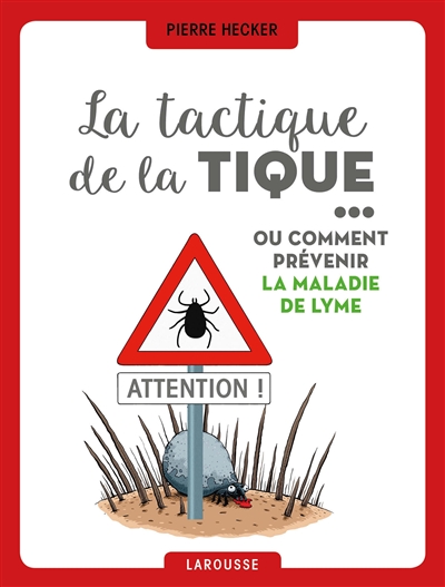 La tactique de la tique......