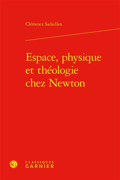 Espace, physique et théologie chez Newton