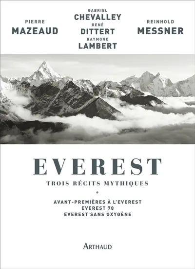 Everest : trois récits mythiques