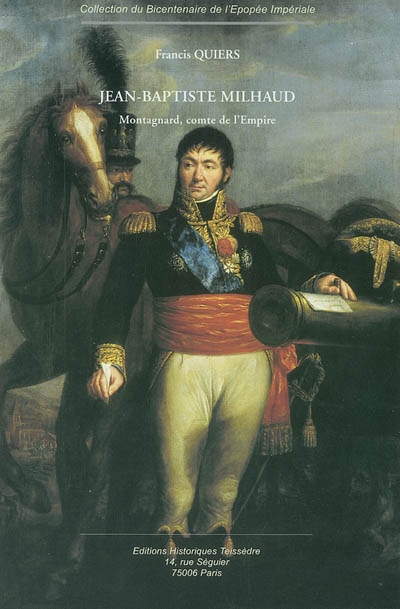 Jean-Baptiste Milhaud : montagnard, comte de l'Empire