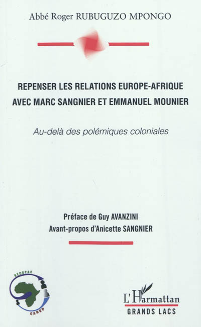 Repenser les relations Europe-Afrique avec Marc Sangnier et Emmanuel Mounier : au-delà des polémiques coloniales