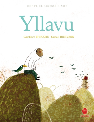 Yllavu : conte de sagesse d'Asie