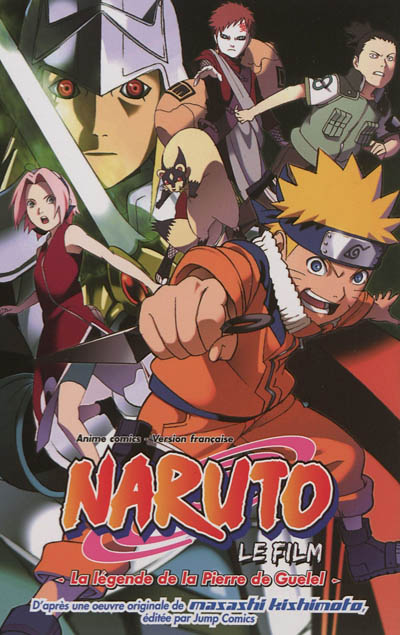 Naruto : le film. La légende de la pierre de Guelel