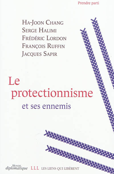 Le protectionnisme et ses ennemis