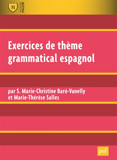 Exercices de thème grammatical espagnol