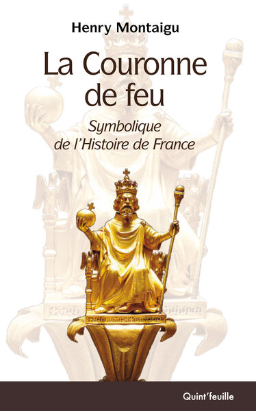 La couronne de feu : symbolique de l'histoire de France