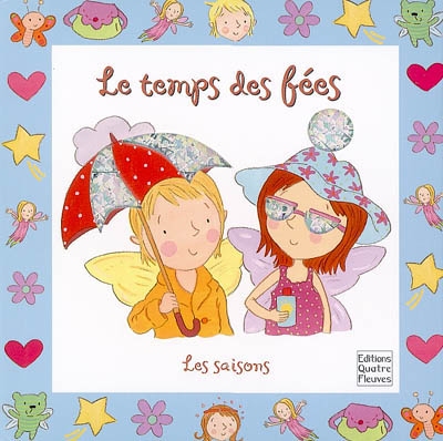 Le temps des fées : les saisons