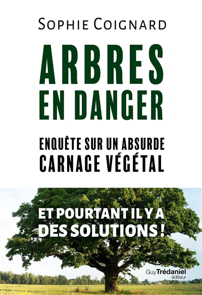Arbres en danger