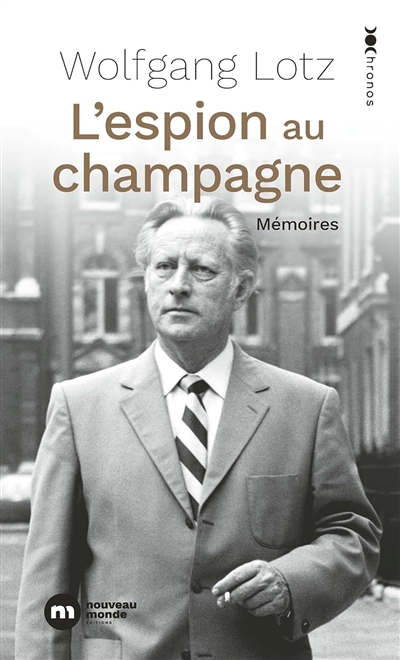 L'espion au champagne : mémoires