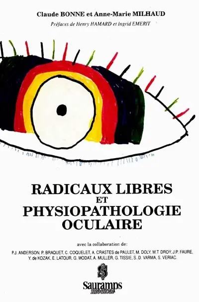 Radicaux libres et physiopathologie oculaire