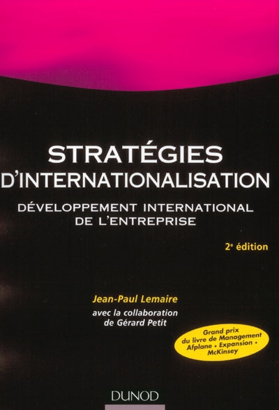 Développement international de l'entreprise. Vol. 2003. Stratégies d'internationalisation