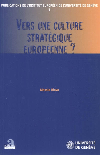 Vers une culture stratégique européenne ?