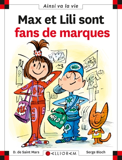 Max et Lili. 85, Max et Lili sont fans de marques