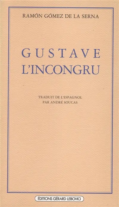 Gustave l'incongru