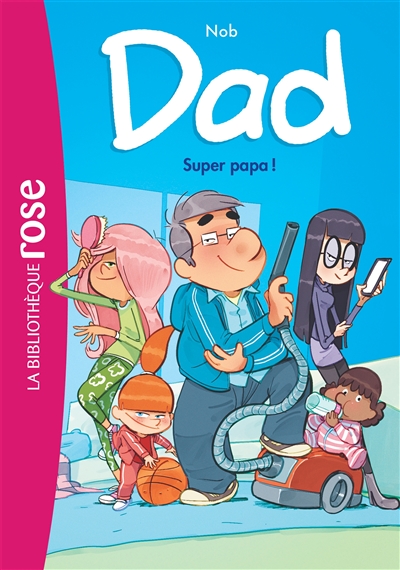 dad. vol. 1. super papa !