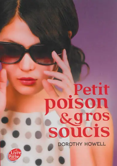 Petit poison & gros soucis. Vol. 2