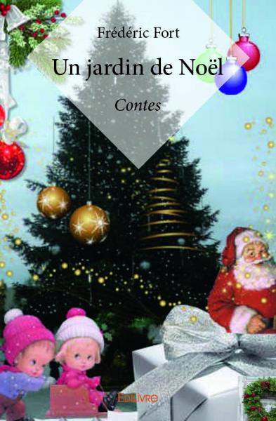 Un jardin de noël : Contes