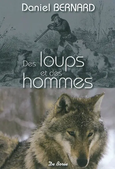 Des loups et des hommes : histoires et traditions populaires