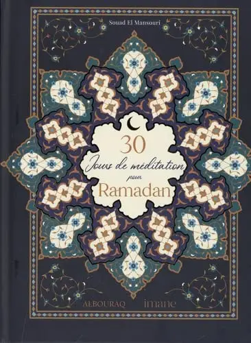 30 jours de méditation pour ramadan