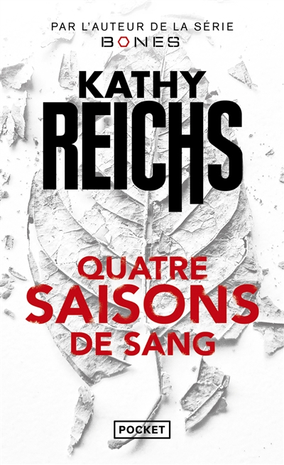Quatre saisons de sang : thriller