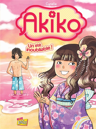 Akiko. Vol. 2. Un été inoubliable !