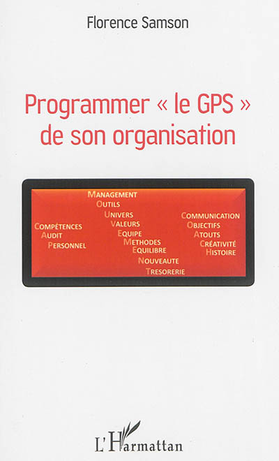 Programmer le GPS de son organisation