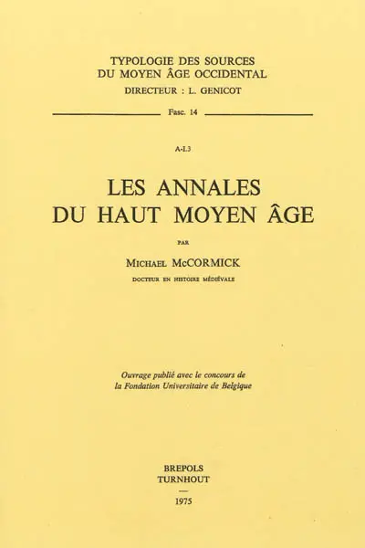 Les annales du haut Moyen Age