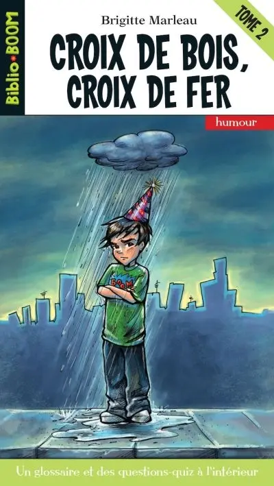 Croix de bois, croix de fer 2