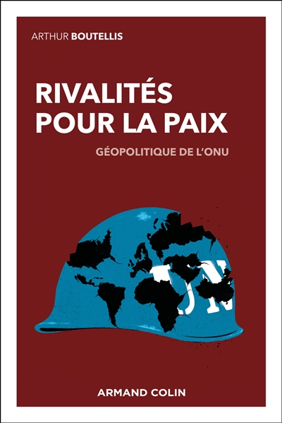 Rivalités pour la paix :...