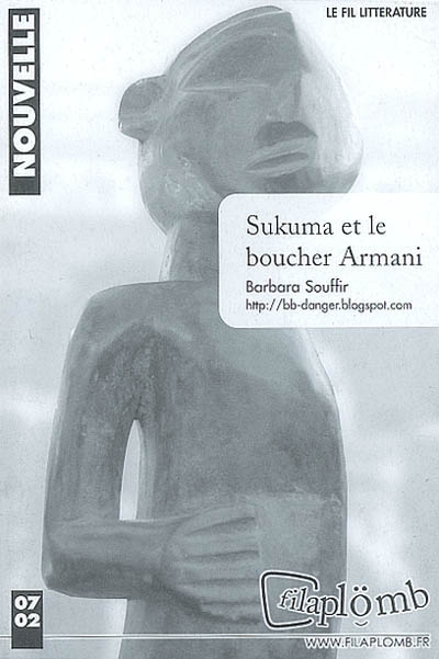 Sukuma et le boucher Armani