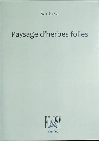 Paysage d'herbes folles