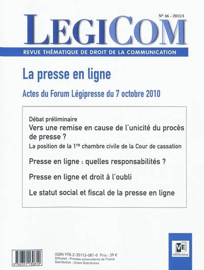 Légicom, n° 46. La presse en ligne : actes du Forum Légipresse du 7 octobre 2010 : Maison du Barreau de Paris