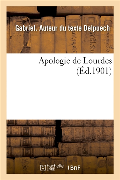 Apologie de Lourdes
