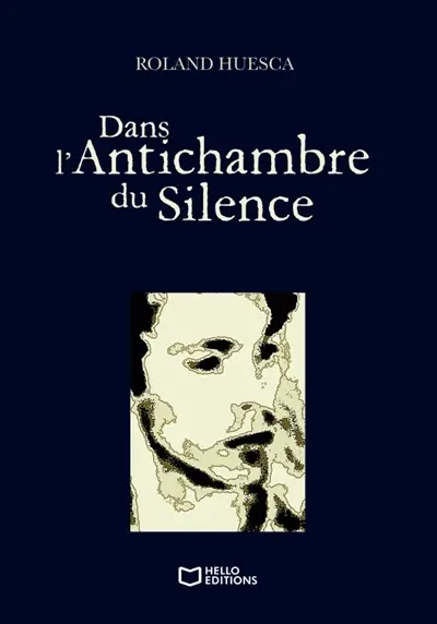 Dans l'Antichambre du Silence