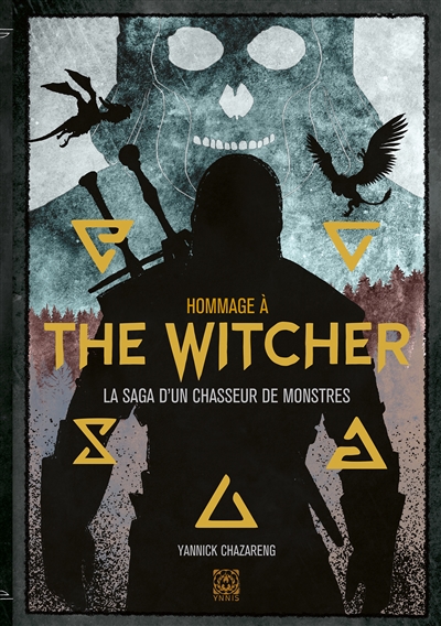 Hommage à The witcher : la saga d'un chasseur de monstres