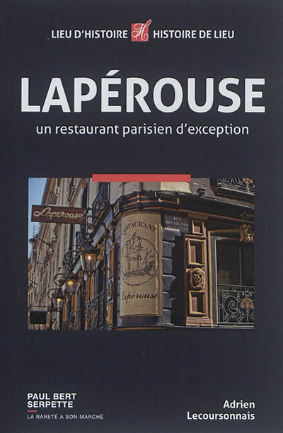 Lapérouse : un restaurant parisien d'exception