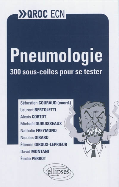 Pneumologie : 300 sous-colles pour se tester