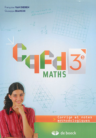 CQFD maths 3e : corrigé et notes méthodologiques