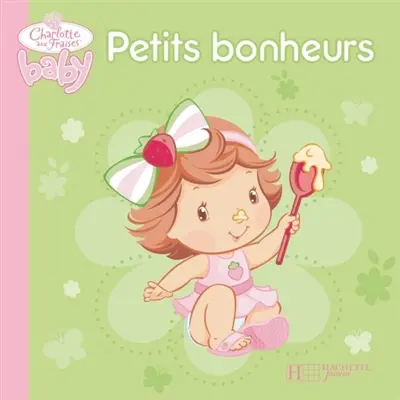 Petits bonheurs