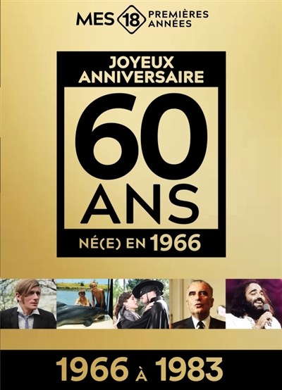 Né(e) en 1966 : 1966 à 1983...
