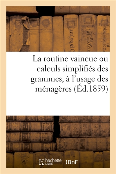 La routine vaincue ou...
