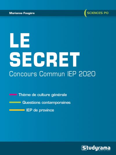 Le secret : concours commun IEP 2020
