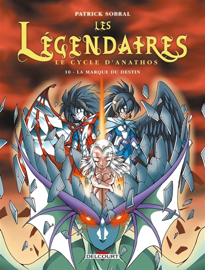 Les Légendaires. Vol. 10....