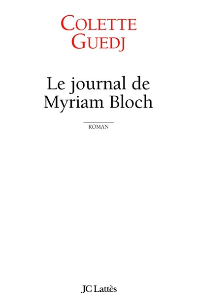 Le journal de Myriam Bloch