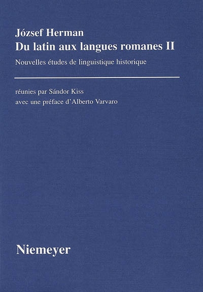 Du latin aux langues romanes. Vol. 2. Nouvelles études de linguistique historique