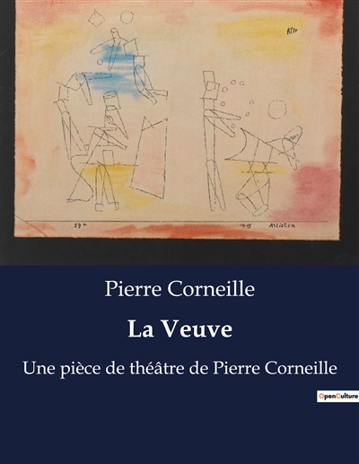 La Veuve : Une pièce de...