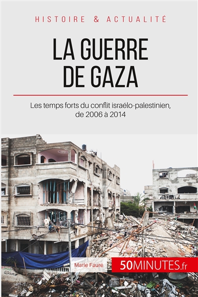 La guerre de Gaza : Les...